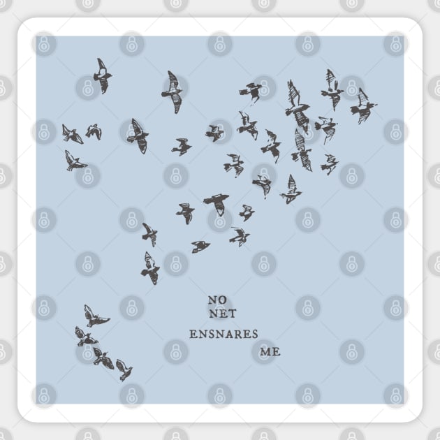 "No net ensnares me" + flock of birds - Jane Eyre quote, Charlotte Bronte (pale blue background) Sticker by Ofeefee